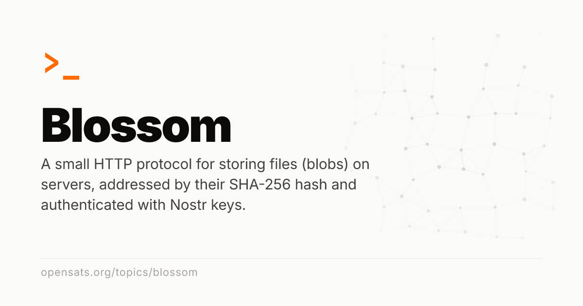 Blossom - OpenSats Topics