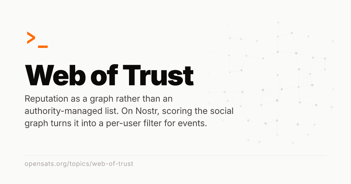 Web of Trust - OpenSats Topics